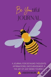 Be Youtiful Journal: A Gratitude Prayer