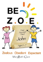Be Z.O.E. 1-3 John Ages 5-7 - Preview