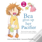 Bea Gives Up Her Pacifier