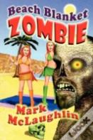 Beach Blanket Zombie
