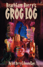 Beach Bum Berry'S Grog Log - Preview