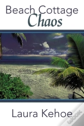 Beach Cottage Chaos