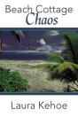 Beach Cottage Chaos - Preview