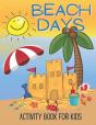 Beach Days Activity Book For Kids - Preview