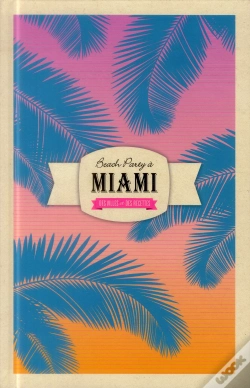 Capa do artigo Beach Party A Miami
