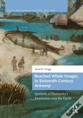Beached Whale Images In Sixteenth-Century Antwerp