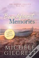 Beachfront Memories Large Print (Solomons Island Book 5)