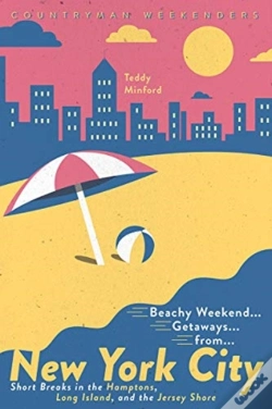 Capa do artigo Beachy Weekend Getaways From New York