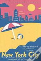 Beachy Weekend Getaways From New York