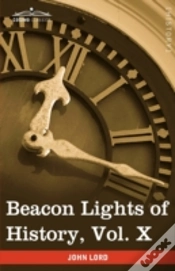 Capa do artigo Beacon Lights Of History, Vol. X
