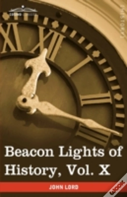 Capa do artigo Beacon Lights Of History, Vol. X
