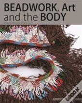 Beadwork, Art And The Body
