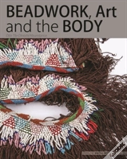 Capa do artigo Beadwork, Art And The Body