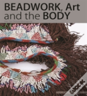 Beadwork, Art And The Body