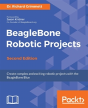 Beaglebone Robotic Projects - - Preview