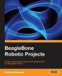 Beaglebone Robotic Projects - Preview
