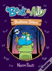 Beak & Ally #2: Bedtime Jitters