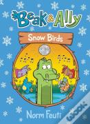Beak & Ally #4: Snow Birds