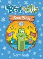 Beak & Ally #4: Snow Birds - Preview