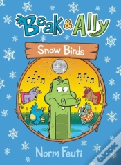 Capa do artigo Beak & Ally #4: Snow Birds