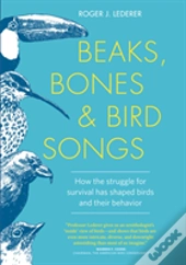 Beaks Bones & Bird Songs