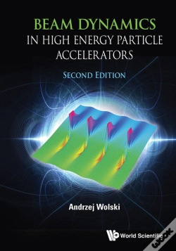 Capa do artigo Beam Dynamics In High Energy Particle Accelerators
