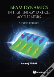 Capa do artigo Beam Dynamics In High Energy Particle Accelerators