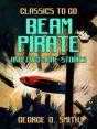 Beam Pirate And Two More Stories - Preview