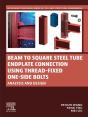 Beam To Square Steel Tube Endplate Connection Using Thread-Fixed One-Side Bolts - Preview
