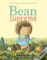 Bean Supreme (Tiny Bean'S Big Adventures, Book #2)