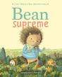Bean Supreme (Tiny Bean'S Big Adventures, Book #2) - Preview