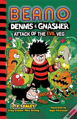 Capa do artigo Beano Dennis & Gnasher: Attack Of The Evil Veg