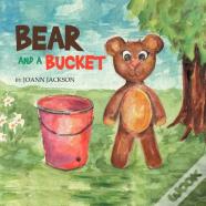 Bear And A Bucket