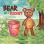 Bear And A Bucket - Preview