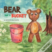 Bear And A Bucket