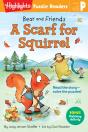 Bear And Friends: A Scarf For Squirrel - Preview