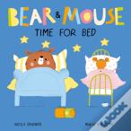 Bear And Mouse Time For Bed