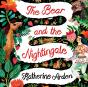 Bear And The Nightingale - Preview