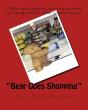 Bear Goes Shopping - Preview