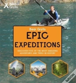 Capa do artigo Bear Grylls Epic Adventure Series Â€“ Epic Expeditions