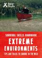 Bear Grylls Survival Skills Extreme Environments - Preview