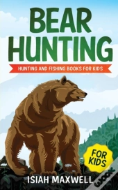 Bear Hunting For Kids