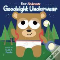 Bear In Underwear