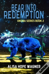 Bear Into Redemption