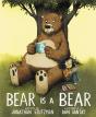 Bear Is A Bear - Preview