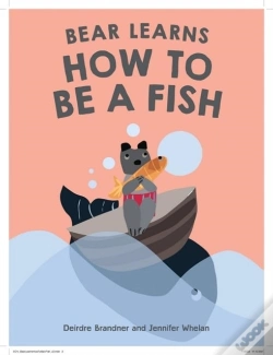 Capa do artigo Bear Learns How To Be A Fish