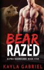 Bear Razed - Preview