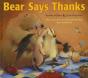 Bear Says Thanks - Preview