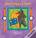 Bear Takes A Trip