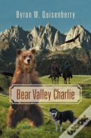 Bear Valley Charlie